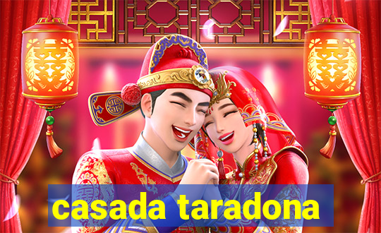 casada taradona